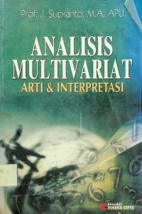 ANALISIS MULTIVARIAT: ARTI & INTERPRETASI