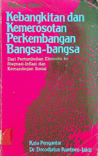 Kebangkitan dan Kemerosotan Perkembangan Bangsa-bangsa: Dari Pertumbuhan Ekonomi ke Stagnasi-Inflasi dan Kemandegan Sosial