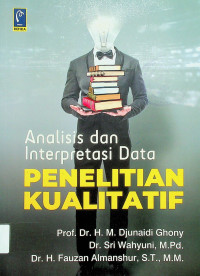 Analisis Interpretasi Data PENELITIAN KUALITATIF