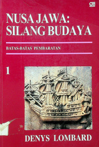 NUSA JAWA: SILANG BUDAYA, BATAS-BATAS PEMBARATAN 1