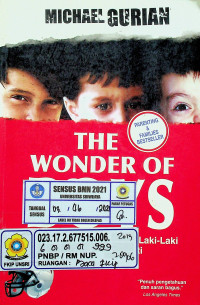 THE WONDER OF BOYS: Cara Membesarkan Anak Laki-Laki Menjadi Pria Sejati