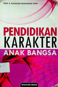 PENDIDIKAN KARAKTER ANAK BANGSA