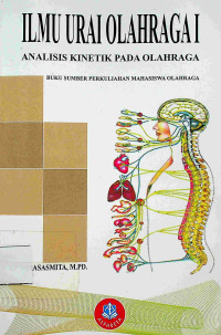 ILMU URAI OLAHRAGA I: ANALISIS KINETIK PADA OLAHRAGA