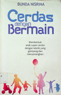 Cerdas dengan Bermain