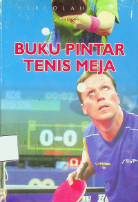 BUKU PINTAR TENIS MEJA