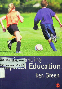 Understanding Physical Education