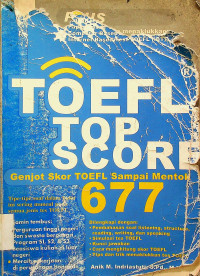 TOEFL TOP SCORE: Genjot Skor TOEFL Sampai Mentok 677