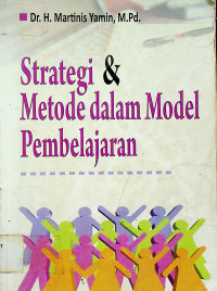 Strategi & Metode dalam Model Pembelajaran