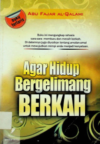 Agar Hidup Bergemilang BERKAH