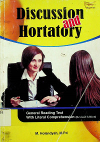 DISCUSSION and HORTATORY: General Reading Text With Liteal Comprehension (Revised Edition)