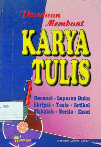 Panduan Membuat KARYA TULIS