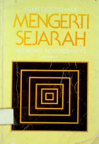 MENGERTI SEJARAH