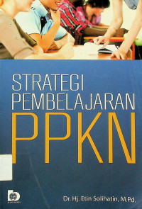 STRATEGI PEMBELAJARAN PPKN