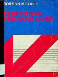 PERUBAHAN PERANAN GURU