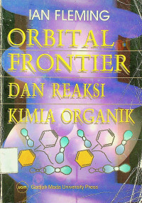 ORBITAL FRONTIER DAN REAKSI KIMIA ORGANIK