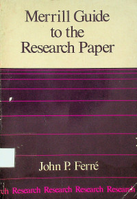 Merrill Guide to the Research Paper