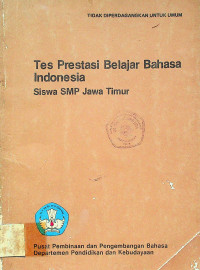 Tes Prestasi Belajar Bahasa Indonesia Siswa SMP Jawa Timur