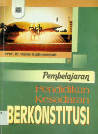 Pembelajaran Pendidikan Kesadaran BERKONSTITUSI