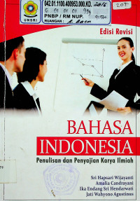 BAHASA INDONESIA: Penulisan dan Penyajian Karya Ilmiah, Edisi Revisi