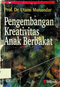 Pengembangan Kreativitas Anak Berbakat