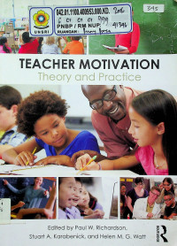 TEACHER MOTIVATION: Theory And Practice