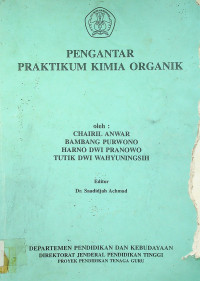 PENGANTAR PRAKTIKUM KIMIA ORGANIK