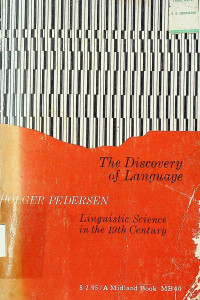 The Discovery of Language Linguistic Sceince in the 19th Century