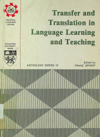 Transfer and Translation in Language Learning and Teaching, ANTHOLOGY SERIES 12