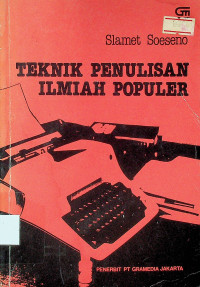 TEKNIK PENULISAN ILMIAH POPULER