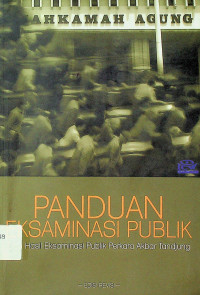 PANDUAN EKSAMINASI PUBLIK, Contoh Hasil Eksaminasi Publik Perkara Akbar Tandjung, EDISI REVISI