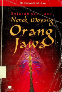 Sejarah Asal-Usul Nenek moyang Orang Jawa