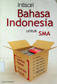 Intisari Bahasa Indonesia untuk SMA