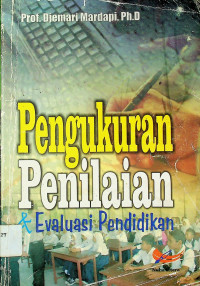 Pengukuran Penilaian & Evaluasi Pendidikan