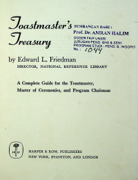 Toastmaster's Treasury: A Complete Guide for The Toastmaster, Master of Ceremonies, and Program Chairman