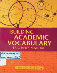 BUILDING ACADEMIC VOCABULARY: TEACHER`S MANUAL