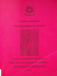 PANDUAN PRAKTIKUM PERKEMBANGAN HEWAN