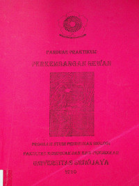 PANDUAN PRAKTIKUM PERKEMBANGAN HEWAN