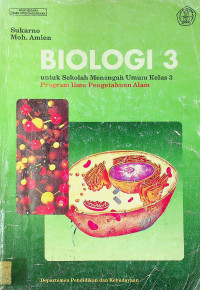 BIOLOGI 3 untuk Sekolah Menengah Umum Kelas 3 Program Ilmu Pengetahuan Alam