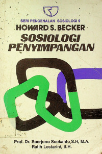 HOWARD S. BECKER SOSOLOGI PENYIMPANGAN