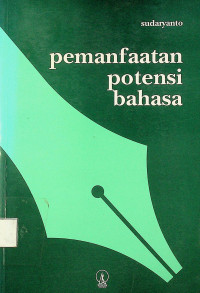 pemanfaatan potensi bahasa