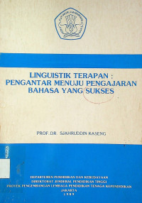 LINGUISTIK TERAPAN: PENGANTAR MENUJU PENGAJARAN BAHASA YANG SUKSES