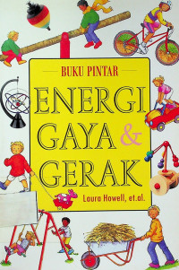 BUKU PINTAR ENERGI GAYA GERAK