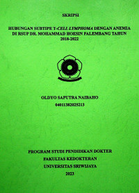 HUBUNGAN SUBTIPE T-CELL LYMPHOMA DENGAN ANEMIA DI RSUP DR MOHAMMAD HOESIN PALEMBANG TAHUN 2018-2022