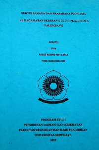 SURVEI SARANA DAN PRASARANA PJOK SMA SEKECAMATAN SEBERANG ULU II PLAJU KOTA PALEMBANG