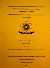 PENGARUH PROFITABILITAS, PERTUMBUHAN PENJUALAN, UKURAN PERUSAHAAN, LEVERAGE, DAN TRANSFER PRICING TERHADAP TAX AVOIDANCE (STUDI PADA PERUSAHAAN PERTAMBANGAN YANG TERDAFTAR DI BURSA EFEK INDONESIA TAHUN 2019-2021)