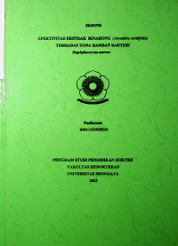 EFEKTIVITAS EKSTRAK BINAHONG (ANREDERA CORDIFOLIA) TERHADAP ZONA HAMBAT BAKTERI STAPHYLOCOCCUS AUREUS