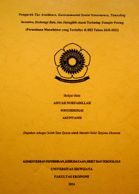 PENGARUH TAX AVOIDANCE, ENVIRONMENTAL SOCIAL GOVERNANCE, TUNNELING INCENTIVE, EXCHANGE RATE, DAN INTANGIBLE ASSETS TERHADAP TRANSFER PRICING (PERUSAHAAN MANUFAKTUR YANG TERDAFTAR DI BEI TAHUN 2018-2022).