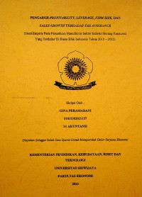 PENGARUH PROFITABILITY, LEVERAGE, FIRM SIZE, DAN SALES GROWTH TERHADAP TAX AVOIDANCE PADA PERUSAHAAN MANUFAKTUR SEKTOR INDUSTRI BARANG KONSUMSI YANG TERDAFTAR DI BURSA EFEK INDONESIA TAHUN 2018-2022