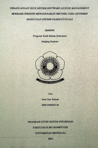 PERANCANGAN UI/UX SISTEM SOFTWARE LICENSE MANAGEMENT BERBASIS WEBSITE MENGGUNAKAN METODE USER CENTERED DESIGN DAN SYSTEM USABILITY SCALE
