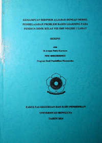 KEMAMPUAN BERPIKIR ALJABAR DENGAN MODEL PEMBELAJARAN PROBLEM BASED LEARNING PADA PESERTA DIDIK KELAS VIII SMP NEGERI 1 LAHAT